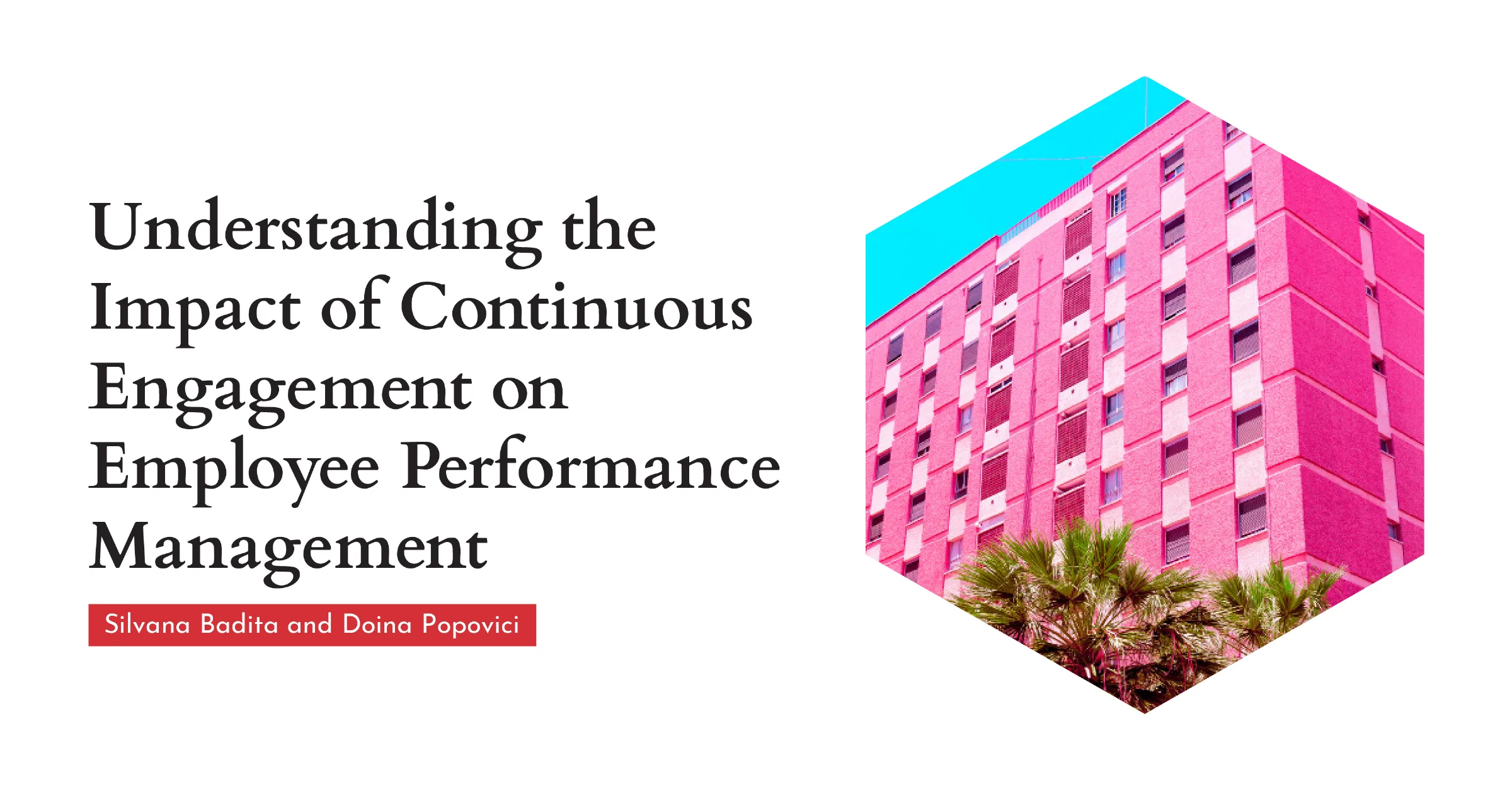 Understanding the Impact of Continuous Engagement on Employee Performance Management